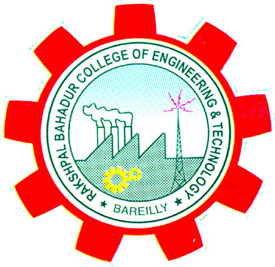 RAKSHPAL BAHADUR COLLEGE OF ENGINEERING & TECHNOLOGY