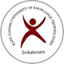 RAJIV GANDHI UNIVERSITY OF KNOWLEDGE TECHNOLOGIES, IIIT SRIKAKULAM