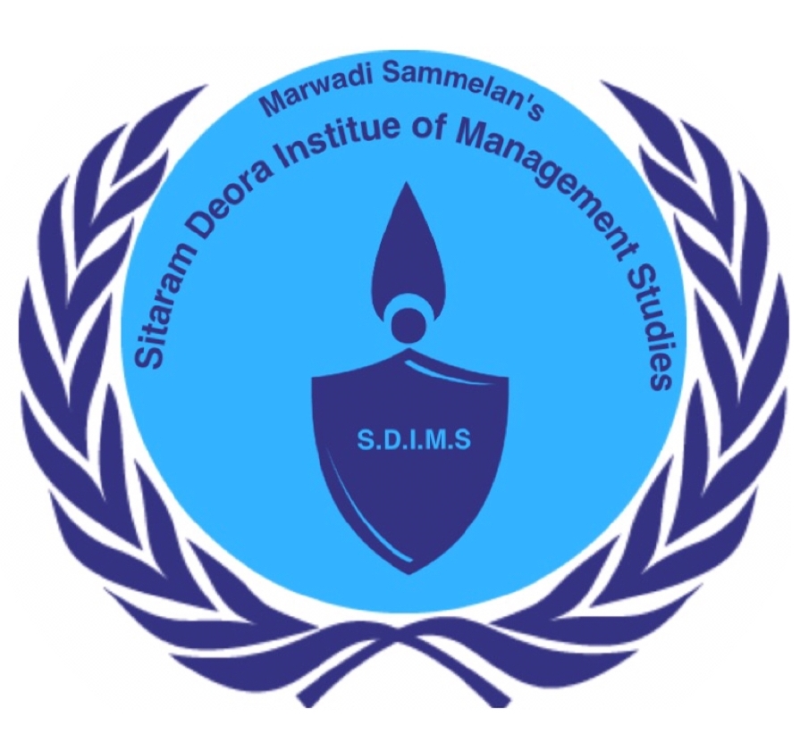 SITARAM DEORA INSTITUTE OF MANAGEMENT STUDIES