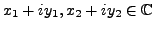 $ x_1+ i y_1, x_2+ i y_2 \in {\mathbb{C}}$