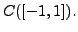 $ C([-1,1]).$