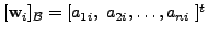 $ [{\mathbf w}_i]_{{\cal B}} = [ a_{1i}, \;
a_{2i}, \ldots, a_{ni} \;]^t$