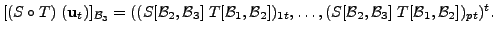 $\displaystyle [(S\circ T)\;({\mathbf u}_t)]_{{\cal B}_3} = ( (S[{\cal B}_2,{\ca...
...1t},
\ldots,
(S[{\cal B}_2,{\cal B}_3] \; T[{\cal B}_1, {\cal B}_2])_{pt})^t.$