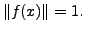 $ \Vert f(x)\Vert = 1.$