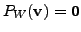 $ P_W({\mathbf v}) = {\mathbf 0}$