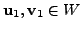 $ {\mathbf u}_1, {\mathbf v}_1 \in W$