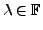 $ {\lambda}\in {\mathbb{F}}$