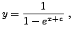 $\displaystyle y = \frac{1}{1 - e^{x+c}}\;,$