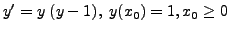 $\displaystyle y^\prime
= y \; (y-1), \; y(x_0) = 1, x_0 \geq 0$