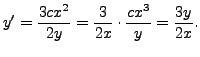 $\displaystyle y^\prime = \frac{ 3 c x^2}{2 y} = \frac{3}{2x} \cdot \frac{ c x^3}{y} = \frac{3y}{2x}.$