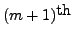 $ (m+1)^{\mbox{th}}$