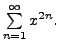 $ \sum\limits_{n=1}^\infty x^{2n}.$