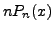 $\displaystyle n P_n(x)$