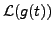 $\displaystyle {\mathcal L}(g(t))$