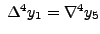 $ \;\Delta^4 y_1 =\nabla^4
y_{5} $