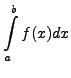 $\displaystyle \int\limits^{b}_{a}f(x)dx$