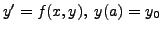 $ y^\prime = f(x,y), \; y(a) = y_0$