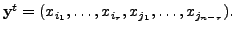 $ {\mathbf y}^t = (x_{i_1}, \ldots, x_{i_r}, x_{j_1}, \ldots,
x_{j_{n-r}}).$