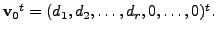 $ {{\mathbf v}_0}^t = (d_1, d_2, \ldots, d_r, 0, \ldots, 0)^t.$