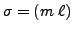 $ \sigma = ( m \; \ell)$