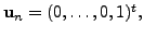 $ {\mathbf u}_n = (0,\ldots, 0, 1)^t,$